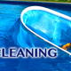 Pool Cleaning:
